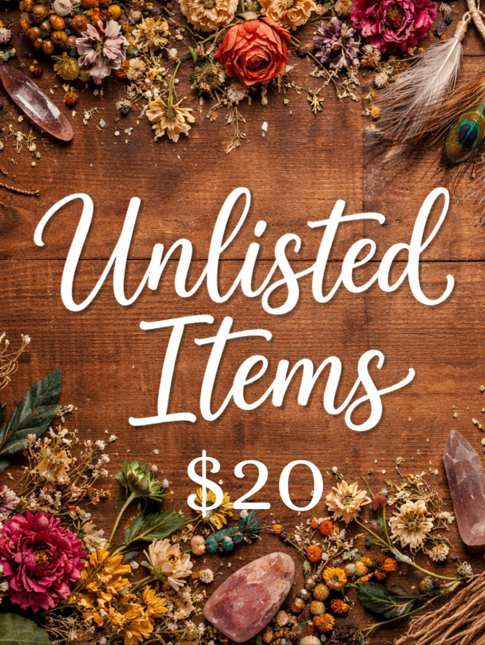 $20 Unlisted Item. Thank You For Your Purchase!